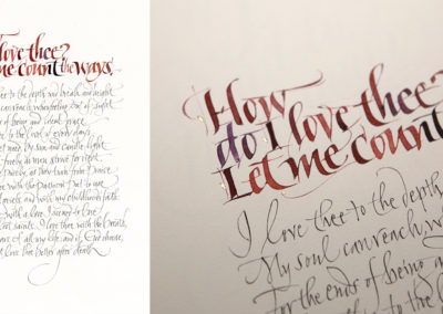 Calligraphy of the quote: "How do I love thee, let me count the ways" Ink & watercolor on watercolor paper